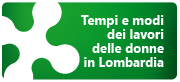 Tempi e modi del lavori delle donne in Lombardia